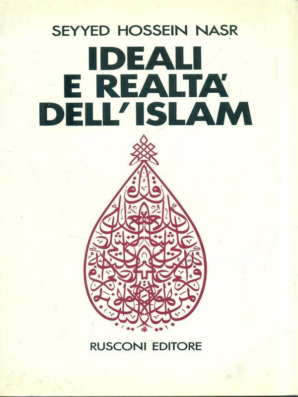 Ideali e realtà dell'Islam