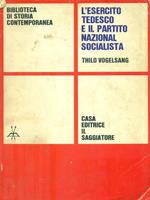 L' esercito tedesco e il partito nazional socialista