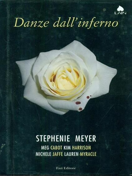 Danze dall'inferno - Stephanie Meyer - copertina