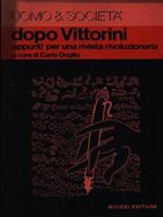 Dopo Vittorini. Appunti per una rivista rivoluzionaria