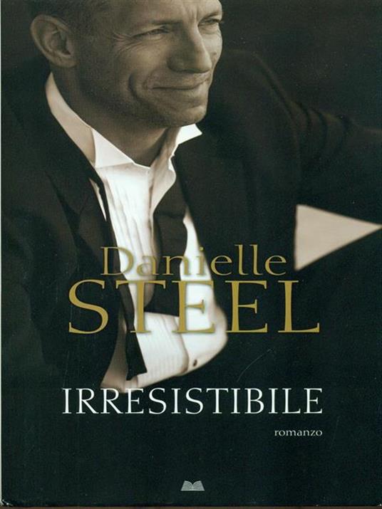 Irresistibile - Danielle Steel - copertina
