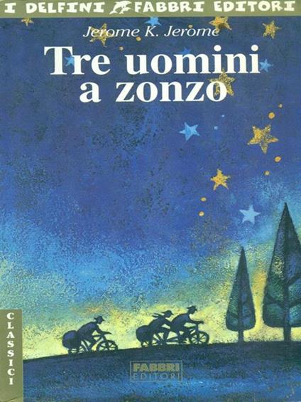 Tre uomini a zonzo - Jerome K. Jerome - copertina