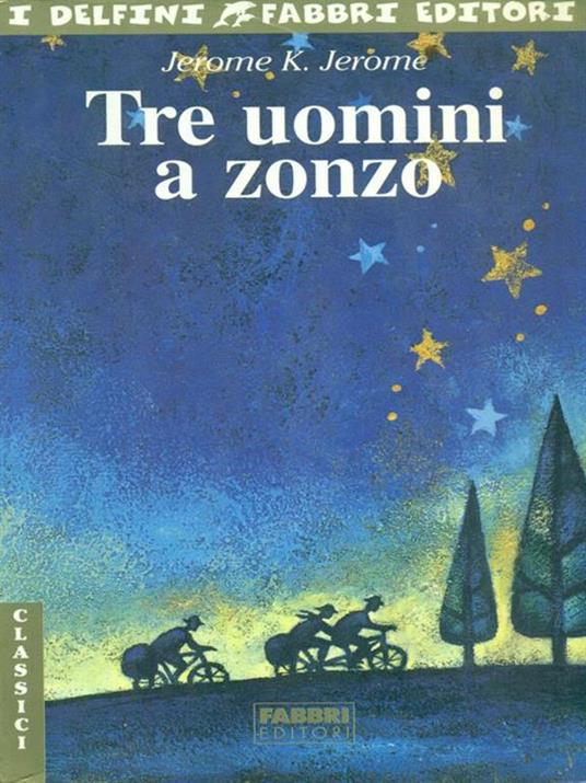 Tre uomini a zonzo - Jerome K. Jerome - copertina