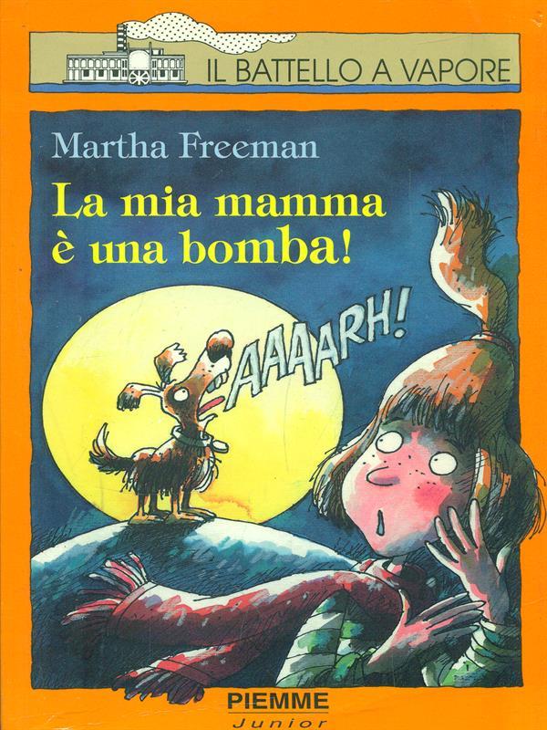 La mia mamma è una bomba!