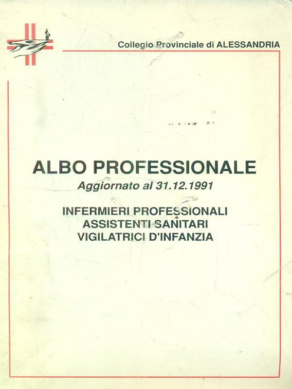 Albo professionale Aggiornato al 31-12-1991. Infermieri professionali