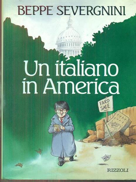 Un italiano in America - Beppe Severgnini - copertina