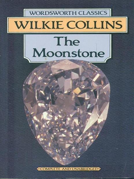 The Moonstone - Wilkie Collins - copertina