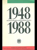 1948-1988 quarant'anni della Costituzione Italiana