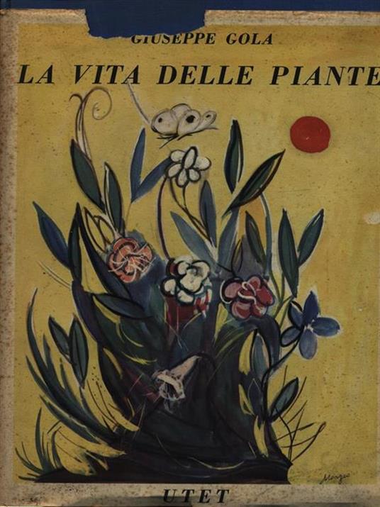 La vita delle piante - Giuseppe Gola - copertina