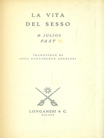 La vita del sesso - Julius Fast - copertina
