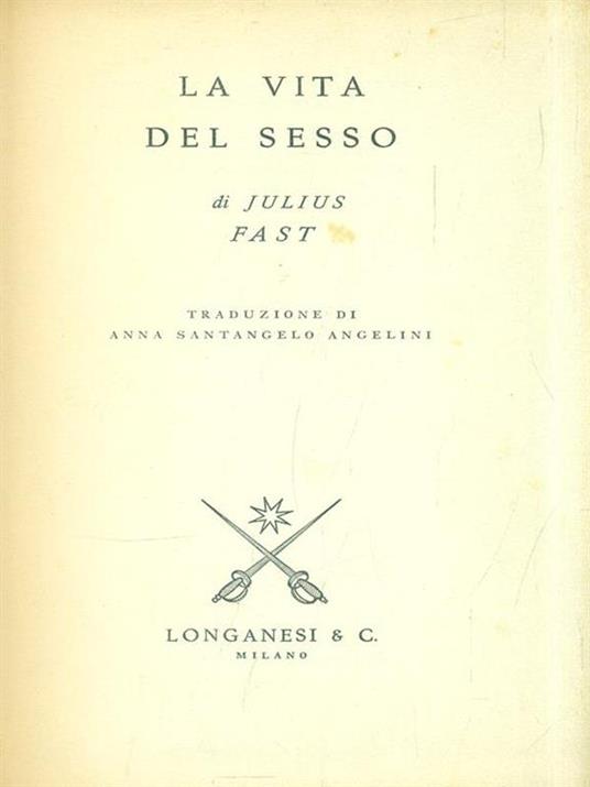 La vita del sesso - Julius Fast - copertina