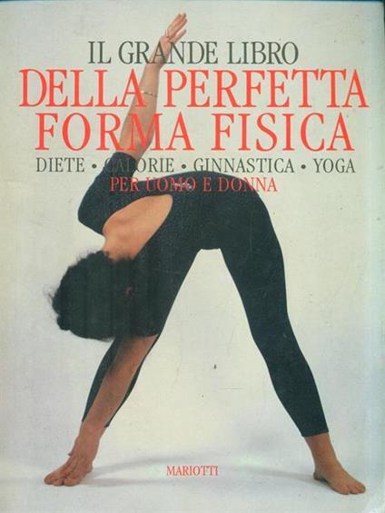 Il grande libro della perfetta forma fisica - copertina
