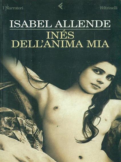 Ines dell'anima mia - Isabel Allende - copertina