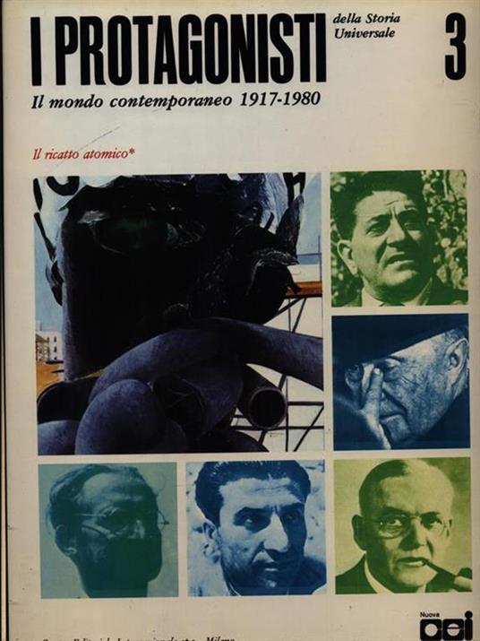 I  protagonisti della storia universale. Il mondo contemporaneo 1917-1980. vol.8 - copertina