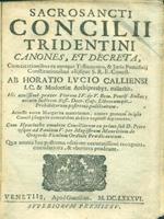 Sacrosancti Concilii Tridentini Canones et Decreta