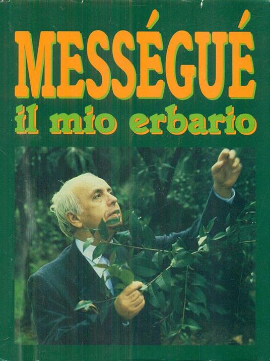 Il mio erbario - Maurice Messeguè - copertina