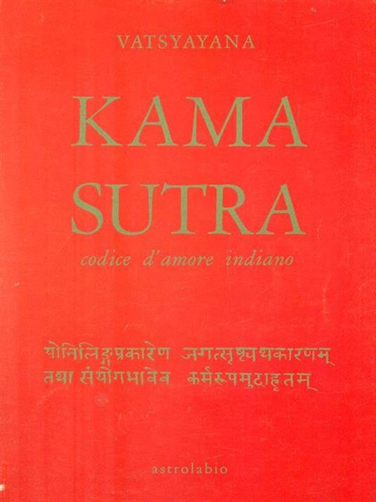 Kama sutra. Codice d'amore indiano - Mallanaga Vatsyayana - copertina