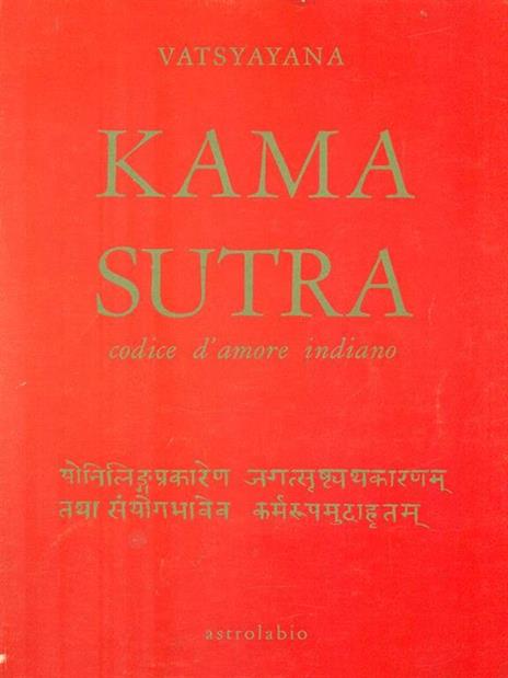 Kama sutra. Codice d'amore indiano - Mallanaga Vatsyayana - 2
