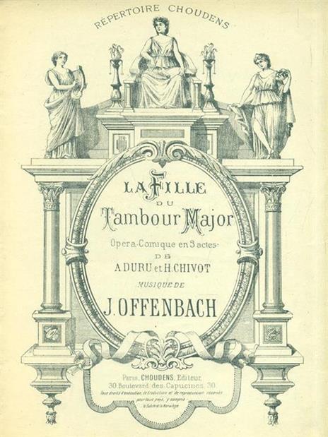 La Fille du Tambour Major. Opera comique en 3 actes - copertina