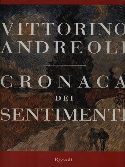 Cronaca dei sentimenti - Vittorino Andreoli - copertina