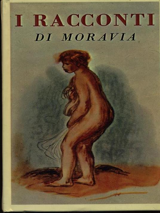 Racconti dispersi 1928-1951 - Alberto Moravia - copertina