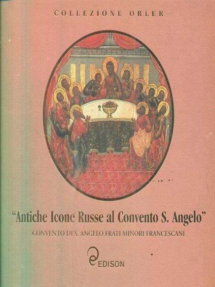 Antiche Icone Russe al Convento S. Angelo. Simboli del mistero - copertina