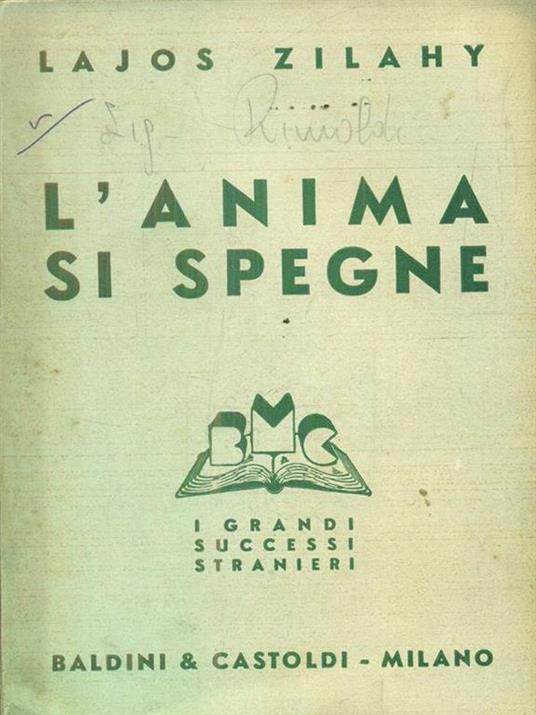 L' anima si spegne - Lajos Zilahy - copertina