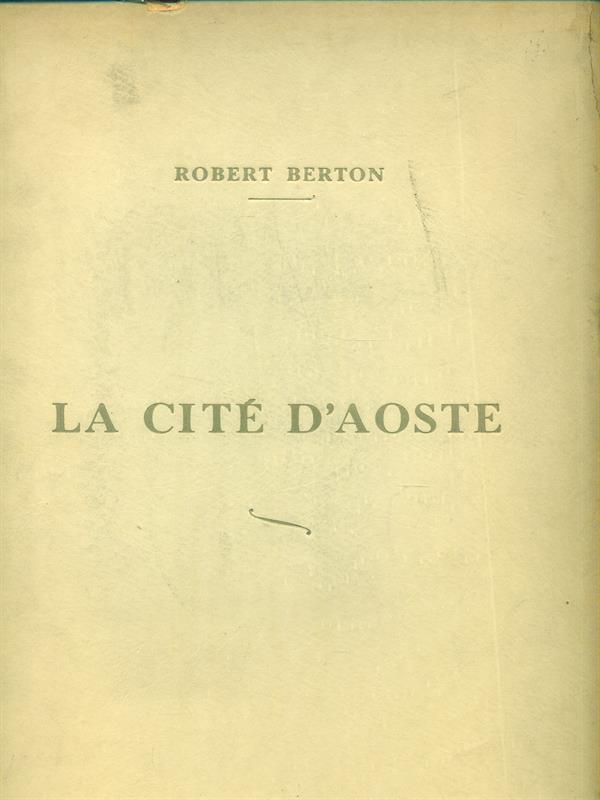 La Cité D'Aoste et les cotumes valdotains