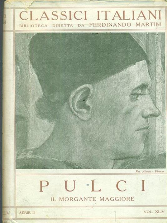 Il morgante maggiore. Vol II - Luigi Pulci - 3