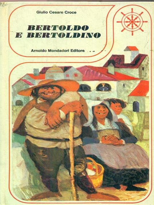 Bertoldo e Bertoldino - G. Cesare Croce - 4