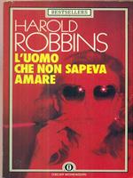 L' uomo che non sapeva amare