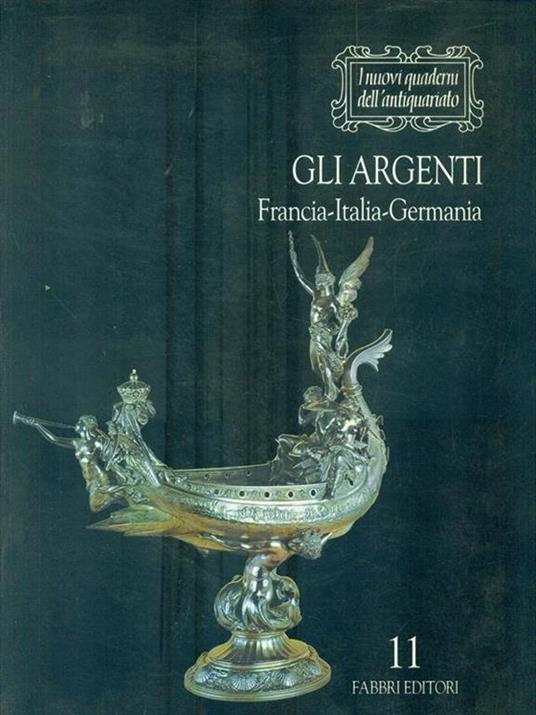 Gli Argenti. Francia Italia Germania - copertina