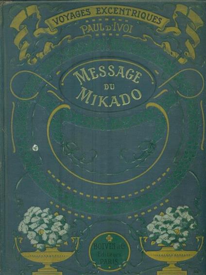 Message du Mikado - Paul D'Ivoi - copertina