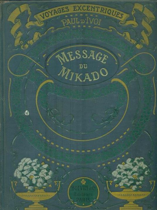 Message du Mikado - Paul D'Ivoi - copertina