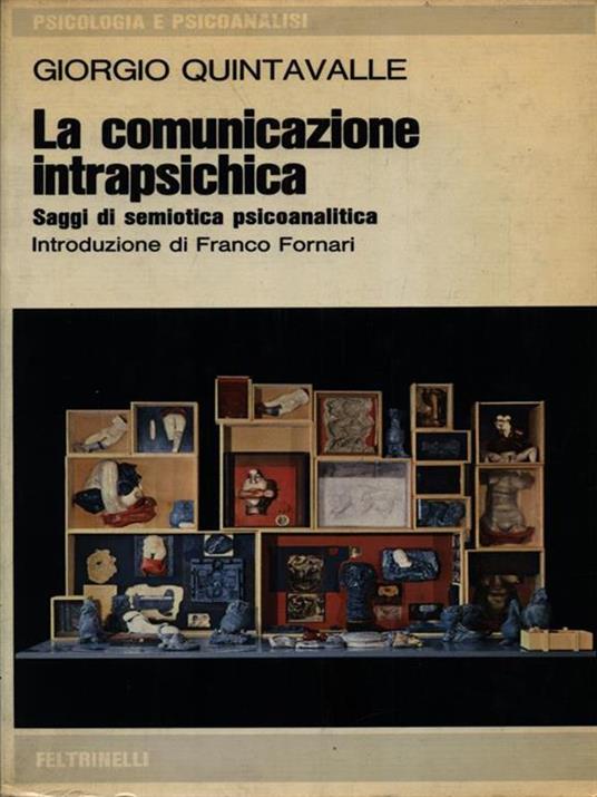 La comunicazione intrapsichica - Giorgio Quintavalle - copertina