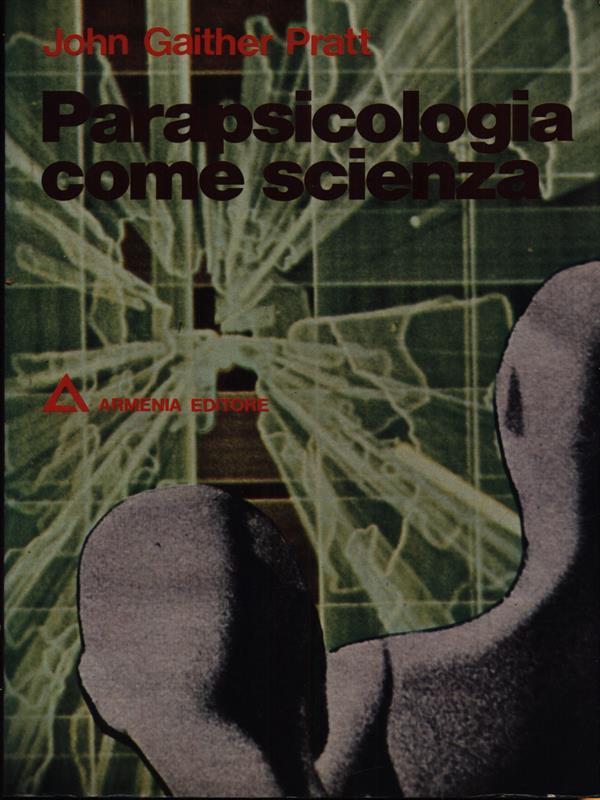 Parapsicologia come scienza