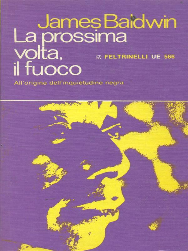 La  prossima volta, il fuoco
