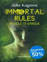 Immortal rules. Regole di sangue