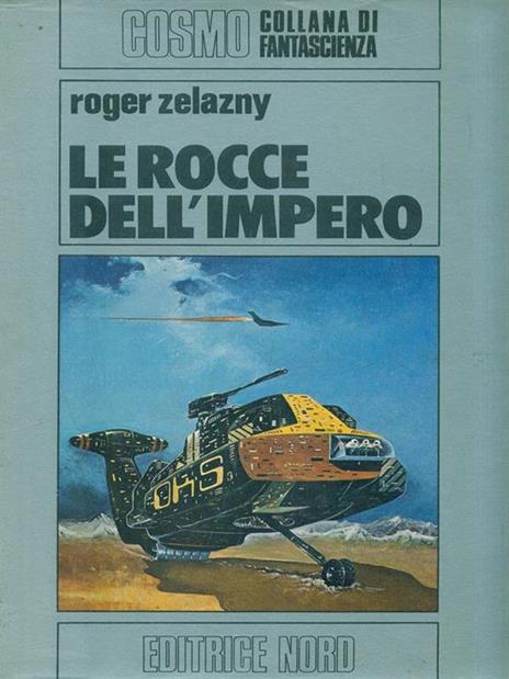 Le  rocce dell'impero - Roger Zelazny - copertina