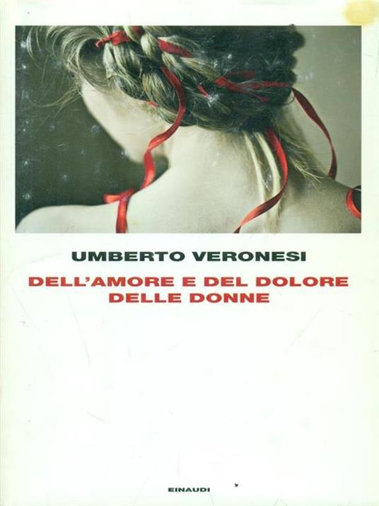 Dell'amore e del dolore delle donne - Umberto Veronesi - copertina