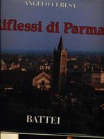 Riflessi di Parma