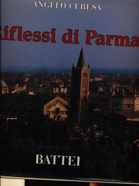 Riflessi di Parma - Angelo Ceresa - copertina