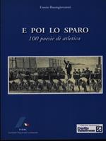 E poi lo sparo