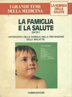 La famiglia e la salute. Parte I
