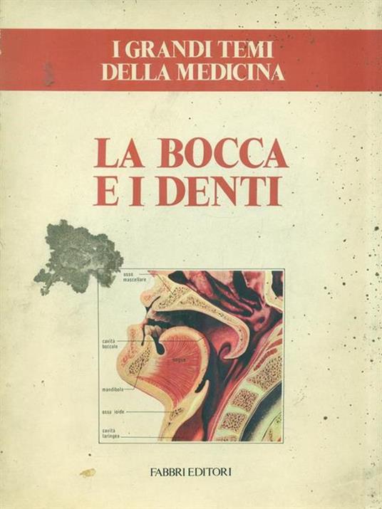 La bocca e i denti - copertina