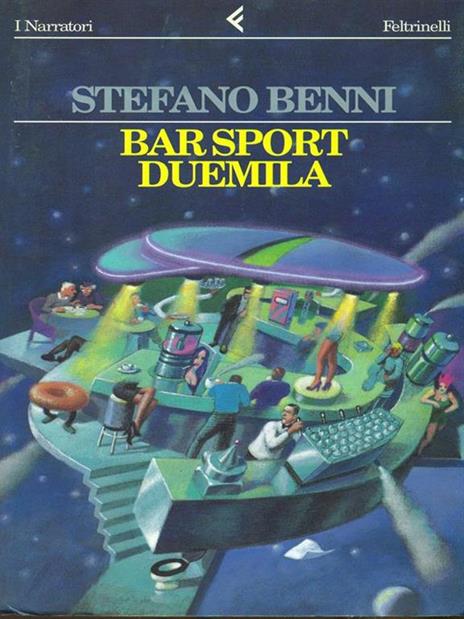 Bar Sport Duemila - Stefano Benni - copertina