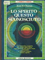 Lo spirito questo sconosciuto