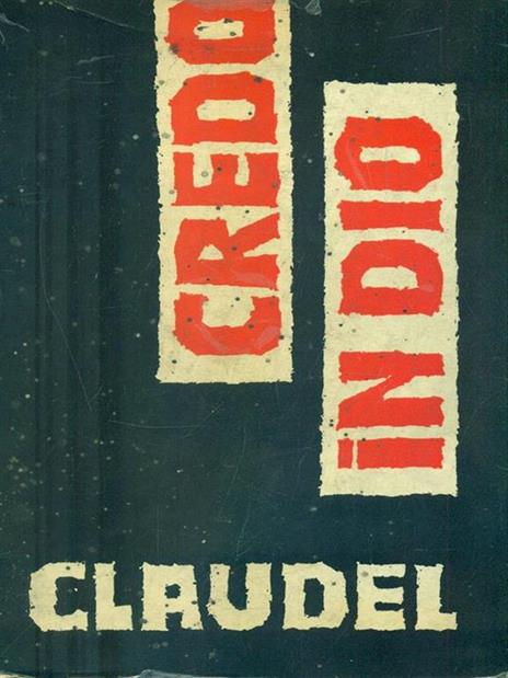 Credo in Dio - Paul Claudel - 3