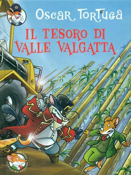 Il tesoro di Valle Valgatta - Oscar Tortuga - copertina