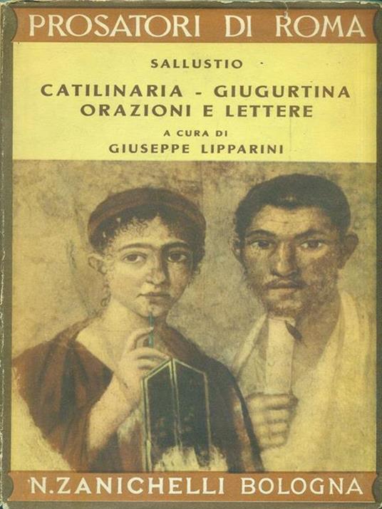 Catilinaria - Giugurtina - Orazioni e Lettere - C. Crispo Sallustio - copertina